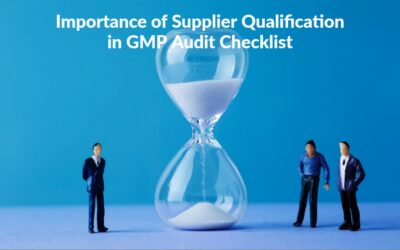 Improving Compliance: Supplier Qualification in GMP Audit